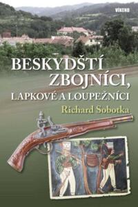 Beskydští zbojníci, lapkové a loupežníci