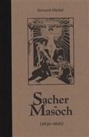 Sacher-Masoch (1836-1895) 