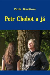 Petr Chobot a já