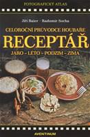 Receptář – Celoroční průvodce houbaře