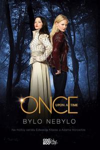 Once Upon aTime Bylo nebylo