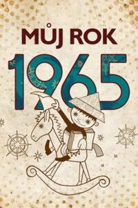 Můj rok 1965