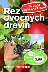 Rez ovocných drevín - Záhrada krok za krokom