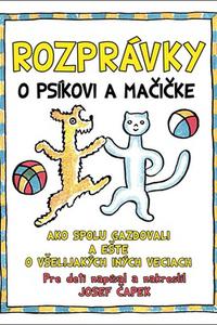 Rozprávky o psíkovi a mačičke