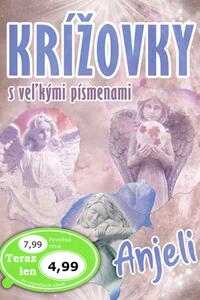 Krížovky s veľkými písmenami Anjeli