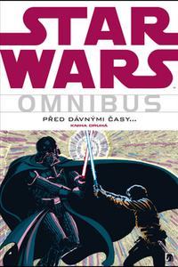 Omnibus - Star Wars - Před dávnými časy 2