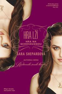 Hra lží 4 - Hra na schovávanou