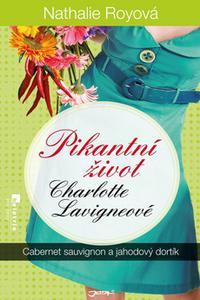 Pikantní život Charlotte Lavigneové - Cabernet sauvignon a jahodový dortík