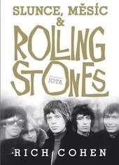 Slunce, Měsíc a Rolling Stones 