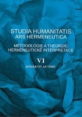 Studia humanitatis ars hermeneutica VI.