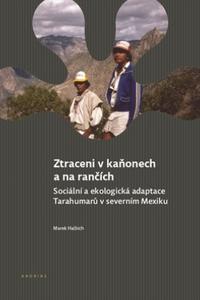 Ztraceni v kaňonech a na rančích