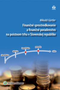 Finančné sprostredkovanie a finančné poradenstvo na poistnom trhu v Slovenskej republike