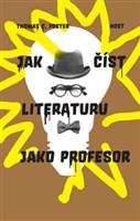 Jak číst literaturu jako profesor