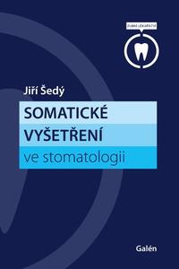 Somatické vyšetření ve stomatologii