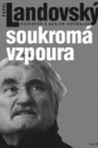 Soukromá vzpoura - Rozhovor s Karlem Hvížďalou 