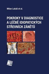 Pokroky v diagnostice a léčbě idiopatických střevních zánětů