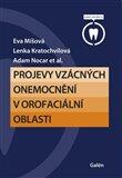 Projevy vzácných onemocnění v orofaciální oblasti