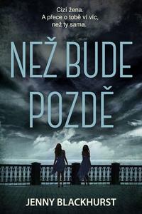 Než bude pozdě