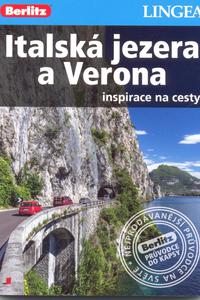 Italská jezera a Verona - inspirace na cesty