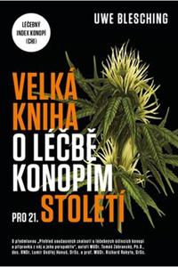 Velká kniha o léčbě konopím pro 21. století