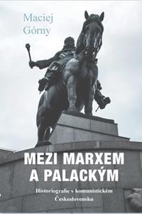 Mezi Marxem a Palackým