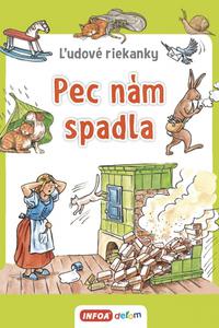 Pec nám spadla