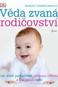 Věda zvaná rodičovství