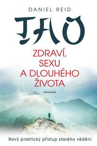 Tao zdraví, sexu a dlouhého života