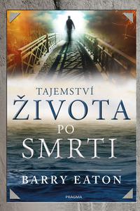 Tajemství života po smrti