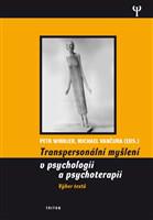 Transpersonalní myšlení v psychologii a psychoterapii 