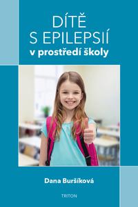 Dítě s epilepsií v prostředí školy