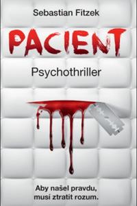 Pacient - Psychothriller