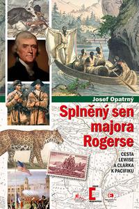 Splněný sen majora Rogerse