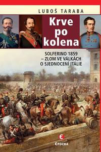 Krve po kolena: Solferino 1859