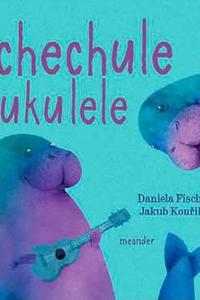 Ochechule s ukulele