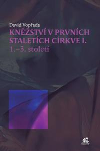 Kněžství v prvních staletích církve I