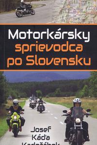 Motorkársky sprievodca po Slovensku