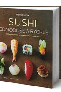 Sushi jednoduše a rychle