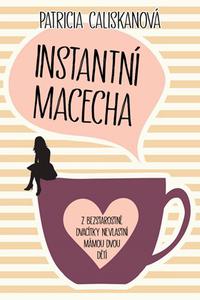 Instantní macecha 