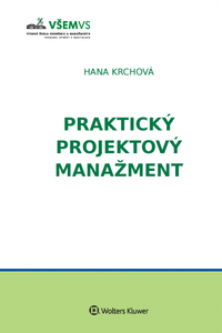 Praktický projektový manažment