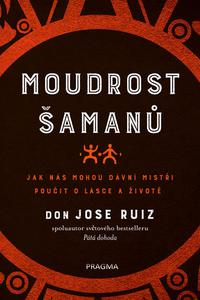 Moudrost šamanů