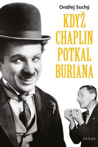 Když Chaplin potkal Buriana