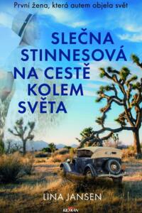 Slečna Stinnesová na cestě kolem světa