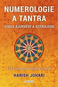 Numerologie a tantra podle ájurvédy a astrologie