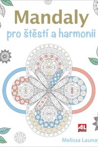 Mandaly pro štěstí a harmonii