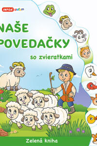 Naše povedačky so zvieratkami - Zelená kniha