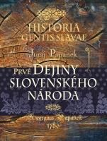 Historia gentis Slavae/Prvé dejiny slovenského národa