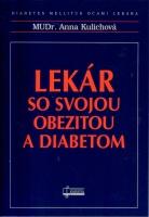 Lekár so svojou obezitou a diabetom   