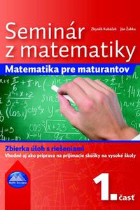 Seminár z matematiky - 1. časť