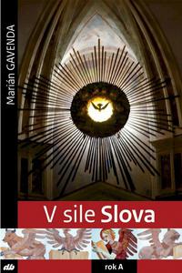 V sile Slova - rok A